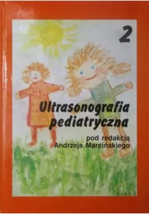 Ultrasonografia pediatryczna Tom II - Książki medyczne - miniaturka - grafika 1