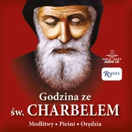 Audiobooki - literatura popularnonaukowa - Godzina ze św. Charbelem - miniaturka - grafika 1