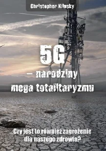 WYDAWNICTWO ŚW. TOMASZA 5G $1003 narodziny mega totalitaryzmu. Czy jest to również zagrożenie dla naszego zdrowia$1004 KLINSKY CHRIS - Nauki przyrodnicze - miniaturka - grafika 2