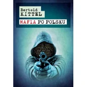 Historia Polski - Mafia po polsku - miniaturka - grafika 1