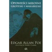 Powieści - Vesper Opowieści miłosne groteski i makabreski Tom 1 - Edgar Allan Poe - miniaturka - grafika 1