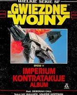 Horror, fantastyka grozy - Wielkie serie SF Gwiezdne Wojny Epizod V Imperium kontratakuje Album - miniaturka - grafika 1