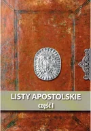 Religia i religioznawstwo - Listy Apostolskie część III Apokalipsa św. Jana Opr. Kazimierz Romaniuk - miniaturka - grafika 1