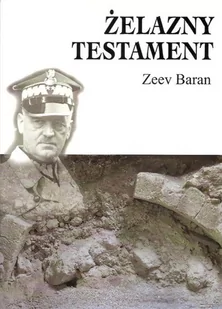 Żelazny testament - Baran Zeev - Powieści historyczne i biograficzne - miniaturka - grafika 1