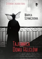 E-booki - kryminał i sensacja - Tajemnica Domu Helclów. Śledztwa profesorowej Szczupaczyńskiej - miniaturka - grafika 1
