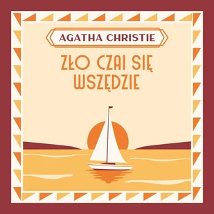 Zło czai się wszędzie - Audiobooki - kryminał, sensacja, thriller - miniaturka - grafika 1