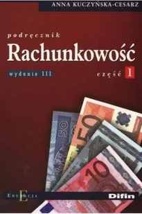 Podręcznik Rachunkowość Część 1 - Finanse, księgowość, bankowość - miniaturka - grafika 1