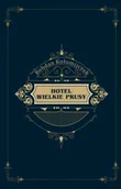 Kryminały - Anagram Hotel Wielkie Prusy Bohdan Kołomijczuk - miniaturka - grafika 1