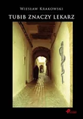 Felietony i reportaże - Tubib znaczy lekarz - miniaturka - grafika 1
