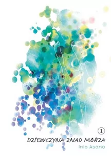 Inio Asano Dziewczyna znad morza 1 - Komiksy dla dorosłych - miniaturka - grafika 3
