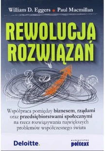 Rewolucja rozwiązań Współpraca pomiędzy biznesem. rządami oraz przedsiębiorstwami - Biznes Rewolucja rozwiązań Współpraca pomiędzy biznesem. rządami oraz przedsiębiorstwami - Biznes - miniaturka - grafika 2