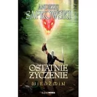 Horror, fantastyka grozy - Supernowa Ostatnie życzenie. Wiedźmin - Andrzej Sapkowski - miniaturka - grafika 1
