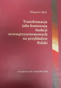 Ekonomia - Transformacja jako konwersja funkcji wewnątrzsystemowych na przykładzie Polski - miniaturka - grafika 1