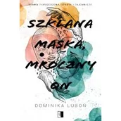 Romanse - Szklana maska, mroczny on - miniaturka - grafika 1