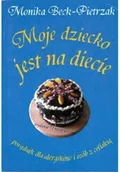 Diety, zdrowe żywienie - Moje dziecko jest na diecie - miniaturka - grafika 1