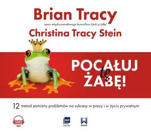 Pocałuj tę żabę! - Audiobooki - biznes i ekonomia - miniaturka - grafika 1