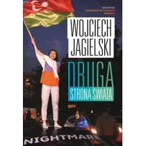 Druga strona świata. Reporter o świecie w czasach chaosu - Historia Polski Druga strona świata. Reporter o świecie w czasach chaosu - Historia Polski - miniaturka - grafika 1