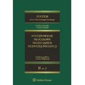 Prawo - System Prawa Procesowego Cywilnego Tom 10 - Tadeusz Ereciński, Agnieszka Góra-Błaszczykowska, Bartosz Karolczyk, Krzysztof Knoppek, Lubiński Kaz - miniaturka - grafika 1