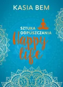 E-booki - poradniki - Happy Life. Sztuka odpuszczania - miniaturka - grafika 1