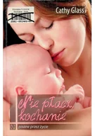 Felietony i reportaże - Nie płacz kochanie - miniaturka - grafika 1