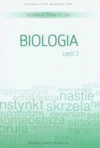 Słownik tematyczny Tom 7 Biologia część 2 - książka - Encyklopedie i leksykony - miniaturka - grafika 1