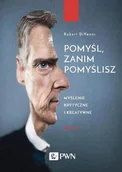 Poradniki psychologiczne - Wydawnictwo Naukowe PWN Pomyśl, zanim pomyślisz - ROBERT DIYANNI - miniaturka - grafika 1