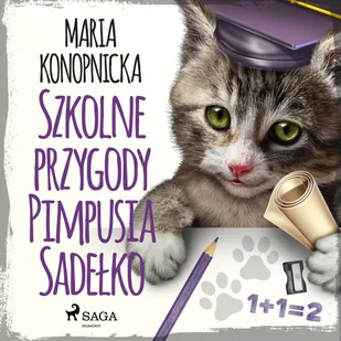 Szkolne przygody Pimpusia Sadełko - Audiobooki dla dzieci i młodzieży - miniaturka - grafika 1