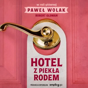 Hotel z piekła rodem - Audiobooki - literatura piękna - miniaturka - grafika 1