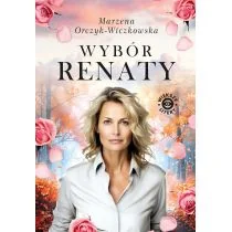 Wybór Renaty - Literatura obyczajowa - miniaturka - grafika 1