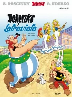 Asteriks i Latraviata. Tom 31 - Komiksy dla młodzieży - miniaturka - grafika 1