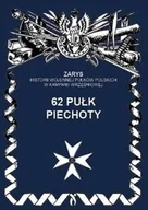 Historia świata - 62 Pułk piechoty - Przemysław Dymek - miniaturka - grafika 1