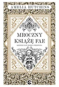 Literatura erotyczna - Mroczny książę Fae. Kroniki Fae. Tom 1 - miniaturka - grafika 1