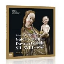Muzeum Narodowe Galeria "Sztuka Dawnej Polski. XII-XVIII wiek" - praca zbiorowa - Albumy o  sztuce - miniaturka - grafika 1