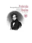 E-booki - nauka - Korespondencja Fryderyka Chopina. Tom 1. 1816-1831 - miniaturka - grafika 1