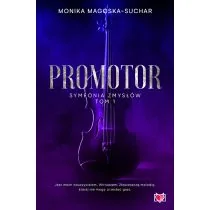 Promotor. Symfonia zmysłów. Tom 1 - Literatura erotyczna - miniaturka - grafika 1