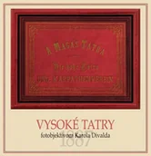 Przewodniki - Vysoké Tatry fotoobjektívom Karola Divalda Eva Potočná - miniaturka - grafika 1