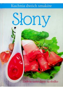 Olesiejuk Słony / Słodki. Kuchnia dwóch smaków - odbierz ZA DARMO w jednej z ponad 30 księgarń! - Książki kucharskie - miniaturka - grafika 2