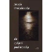 Poezja - Tikkun Do cykorii podróżnika - Józefa Drozdowska - miniaturka - grafika 1