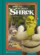 Pozostałe książki - How to Be More Shrek - miniaturka - grafika 1