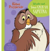 Powieści i opowiadania - Jak widzę świat... Sowa czuje się samotna. Disney Kubuś i Przyjaciele - miniaturka - grafika 1