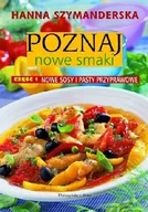 Książki kucharskie - Poznaj Nowe Smaki. Nowe Sosy i Pasty Przyprawowe - miniaturka - grafika 1