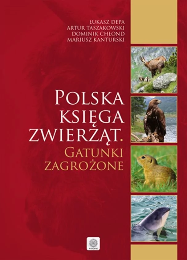 Dragon Polska księga zwierząt. Gatunki zagrożone praca zbiorowa