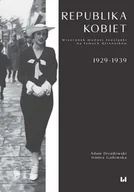 E-booki - historia - Republika kobiet. Wizerunek modnej łodzianki na łamach dzienników. 1929–1939 - miniaturka - grafika 1