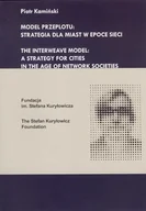 Książki o architekturze - Model przeplotu strategia dla miast w epoce sieci - miniaturka - grafika 1