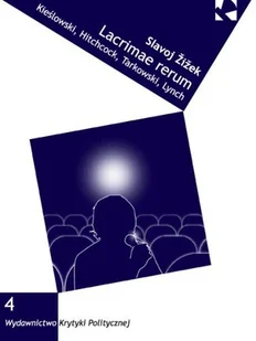 Lacrimae Rerum. Kieślowski, Hitchcock, Tarkowski, Lynch - Książki o kulturze i sztuce - miniaturka - grafika 1