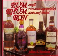Napoje - Rum Rhum Ron czyli Rumowe opowieści dziwnej treści - miniaturka - grafika 1
