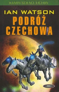 Podróż Czechowa - Horror, fantastyka grozy - miniaturka - grafika 1