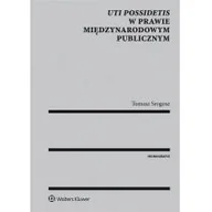 Prawo - Uti possidetis w prawie międzynarodowym publicznym - Tomasz Srogosz - miniaturka - grafika 1