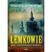 Historia świata - Łemkowie. Losy zaginionego narodu - miniaturka - grafika 1