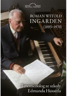 Roman Witold Ingarden (1893-1970) - Biografie i autobiografie - miniaturka - grafika 1